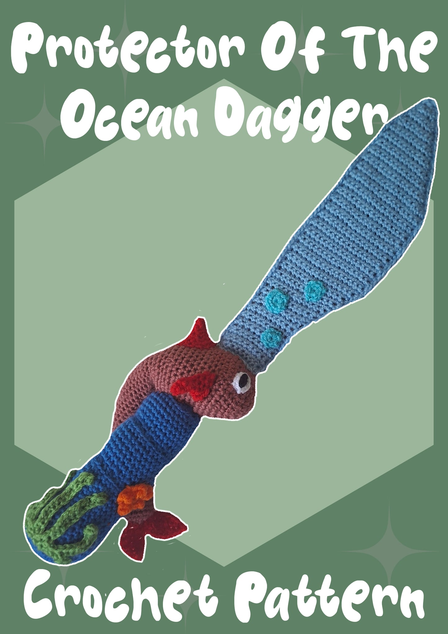 Protector Of The Ocean Dagger (CROCHET PATTERN)